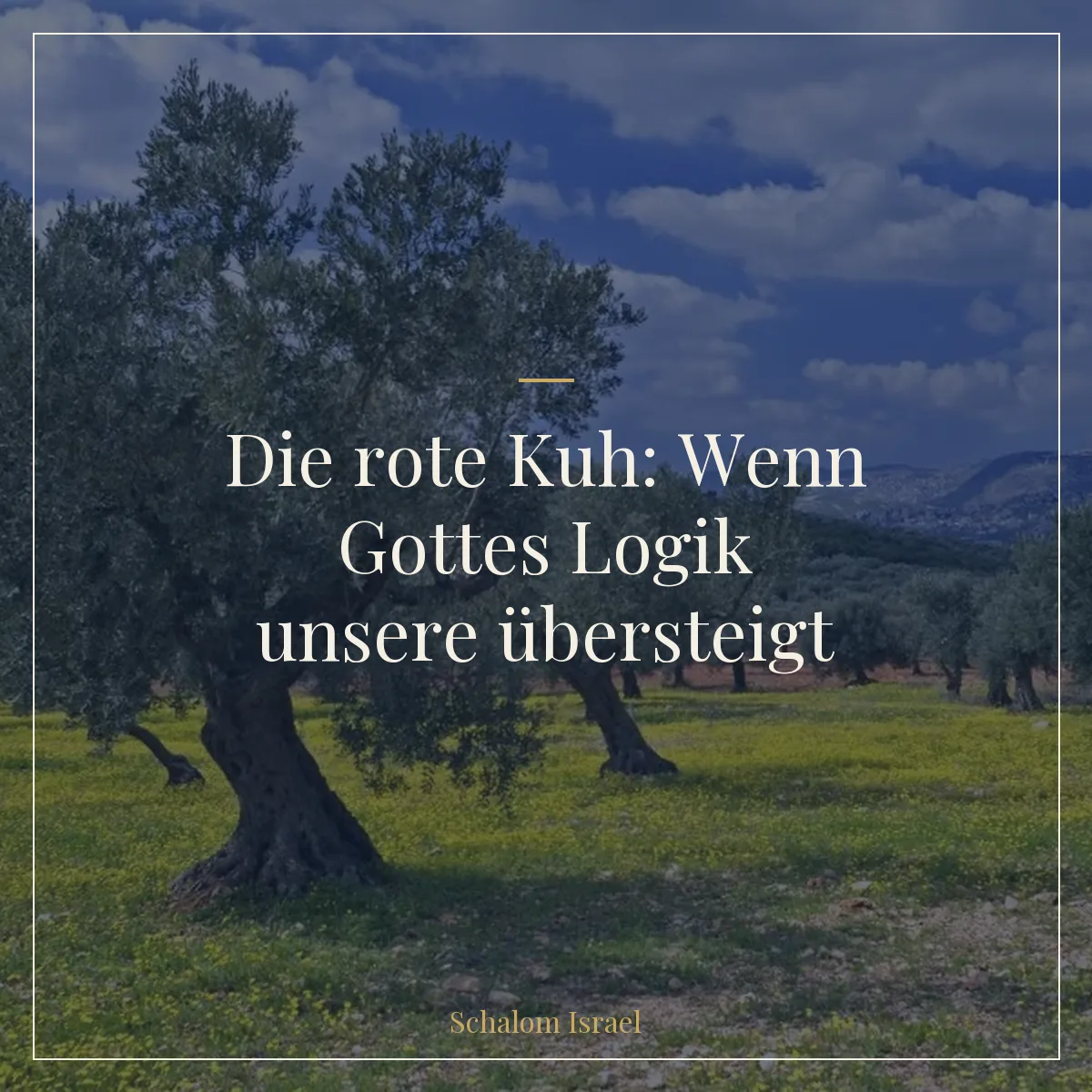 Die rote Kuh: Wenn Gottes Logik unsere übersteigt